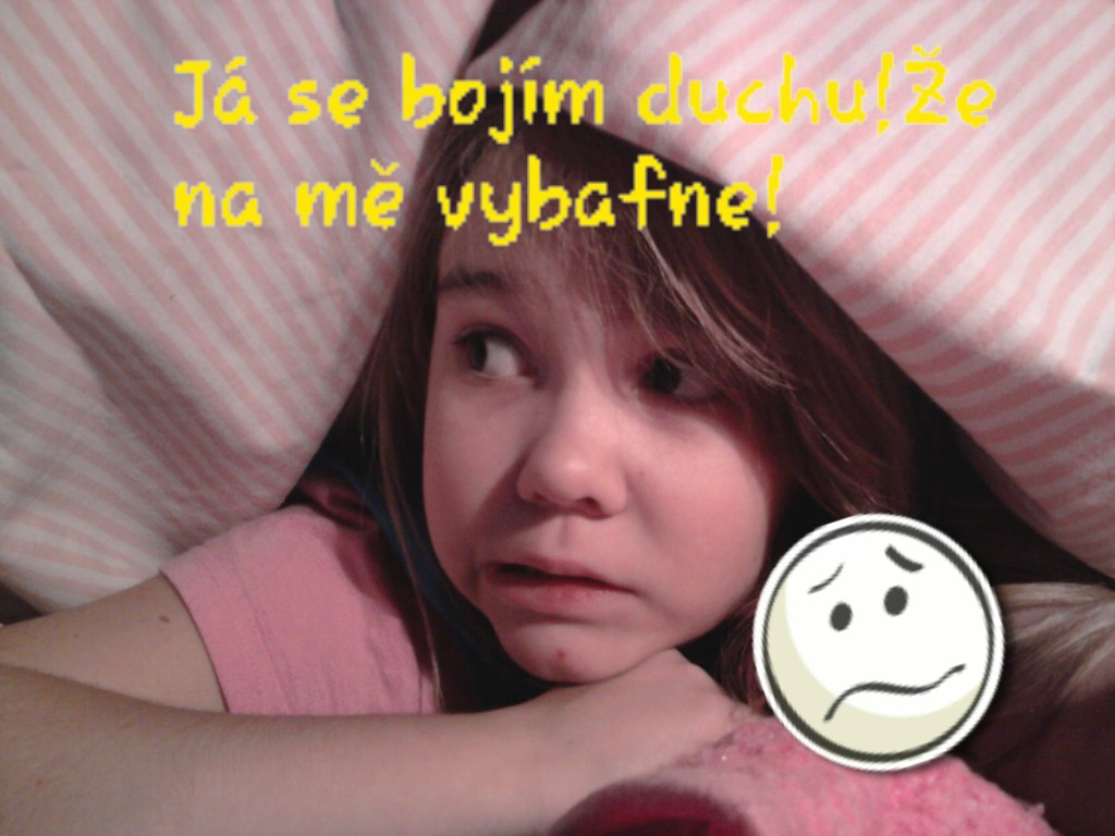 Já se bojím DUCHU!